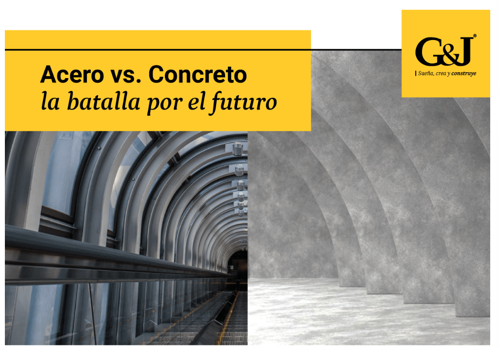 Acero Vs. Concreto. La batalla por el futuro